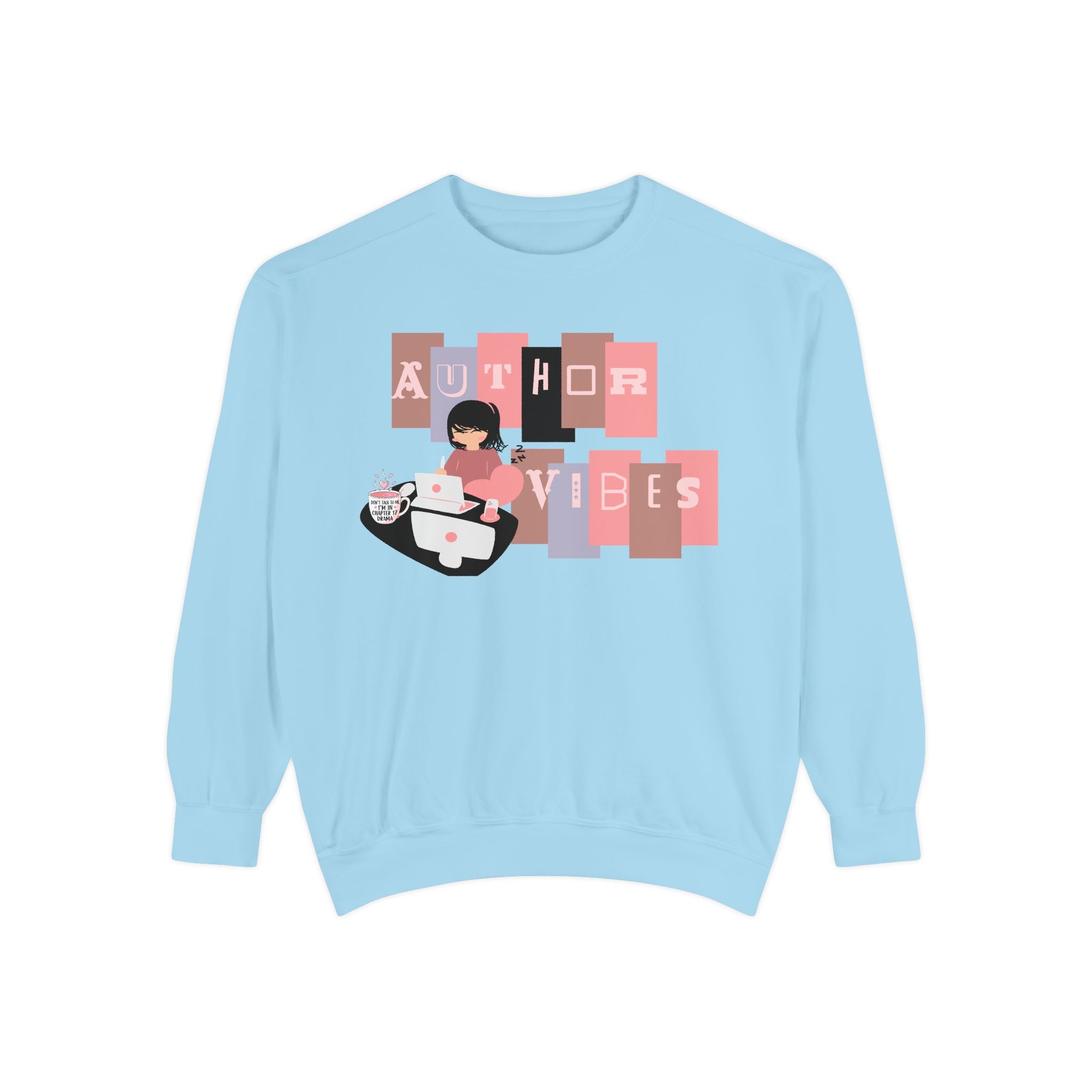 Author Vibes Sweatshirt — Cozy Writer Crewneck