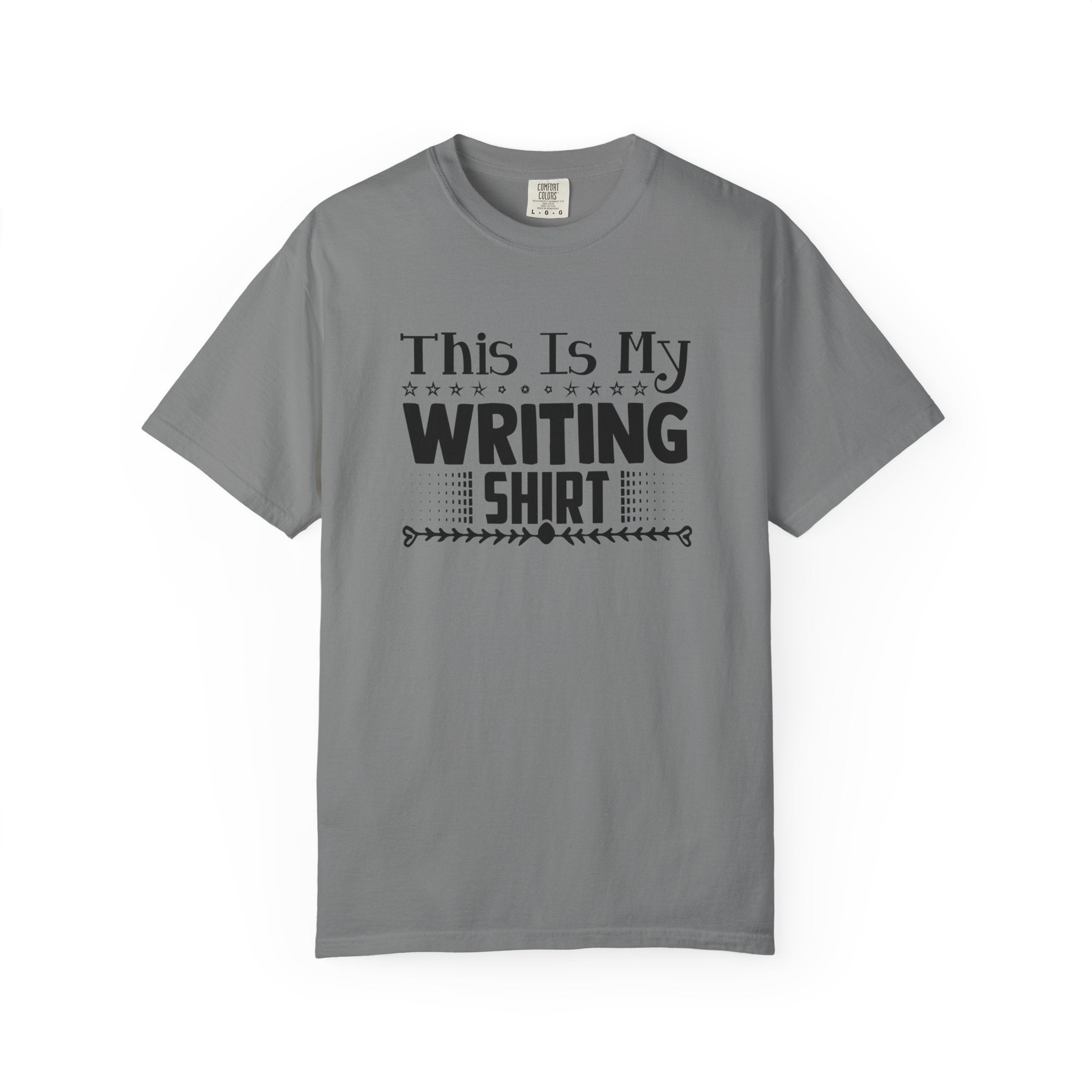 This Is My Writing Shirt T‑Shirt — Funny Writer Tee for Authors & Bloggers