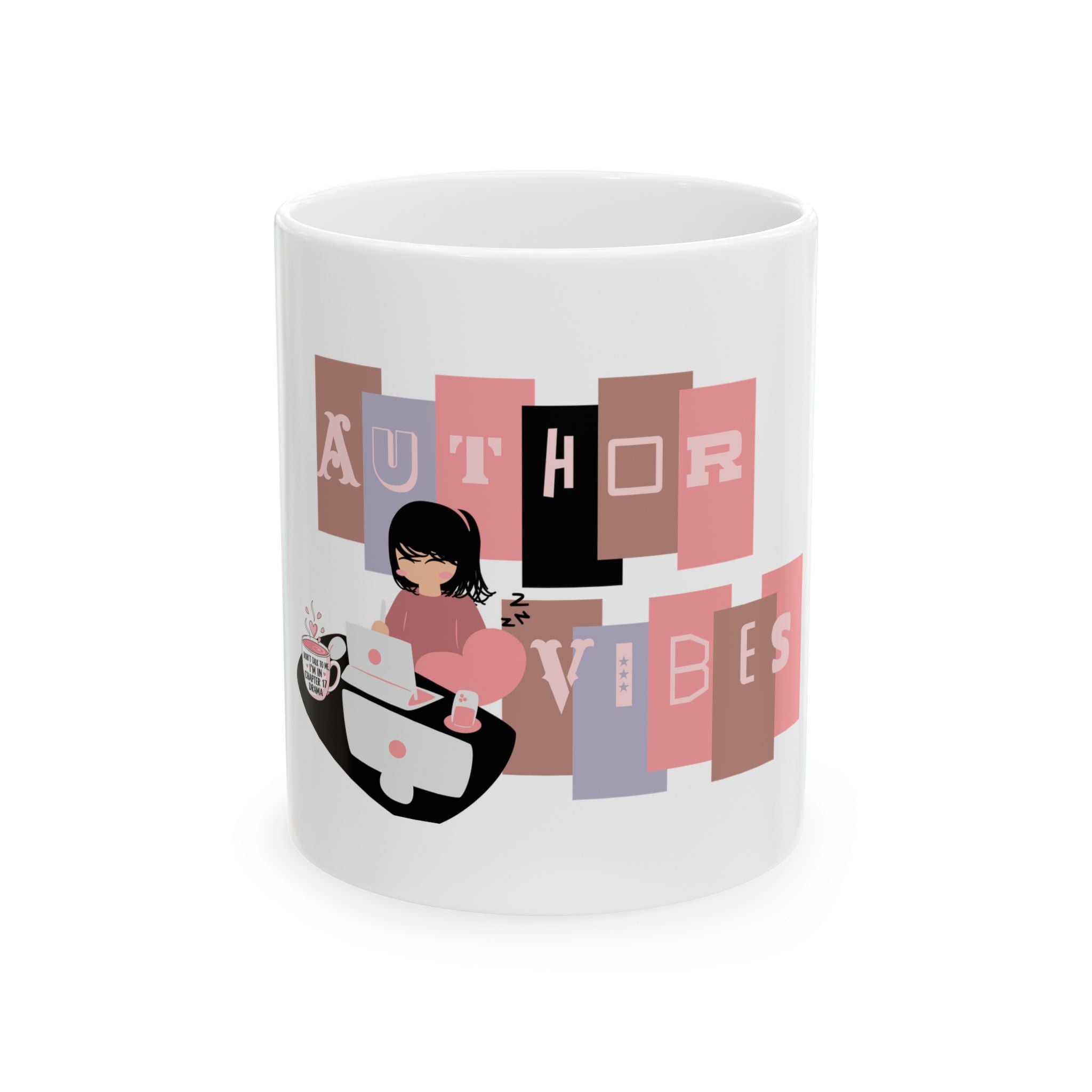 Author Vibes Ceramic Mug — Cute Writer Coffee Cup (11oz & 15oz)