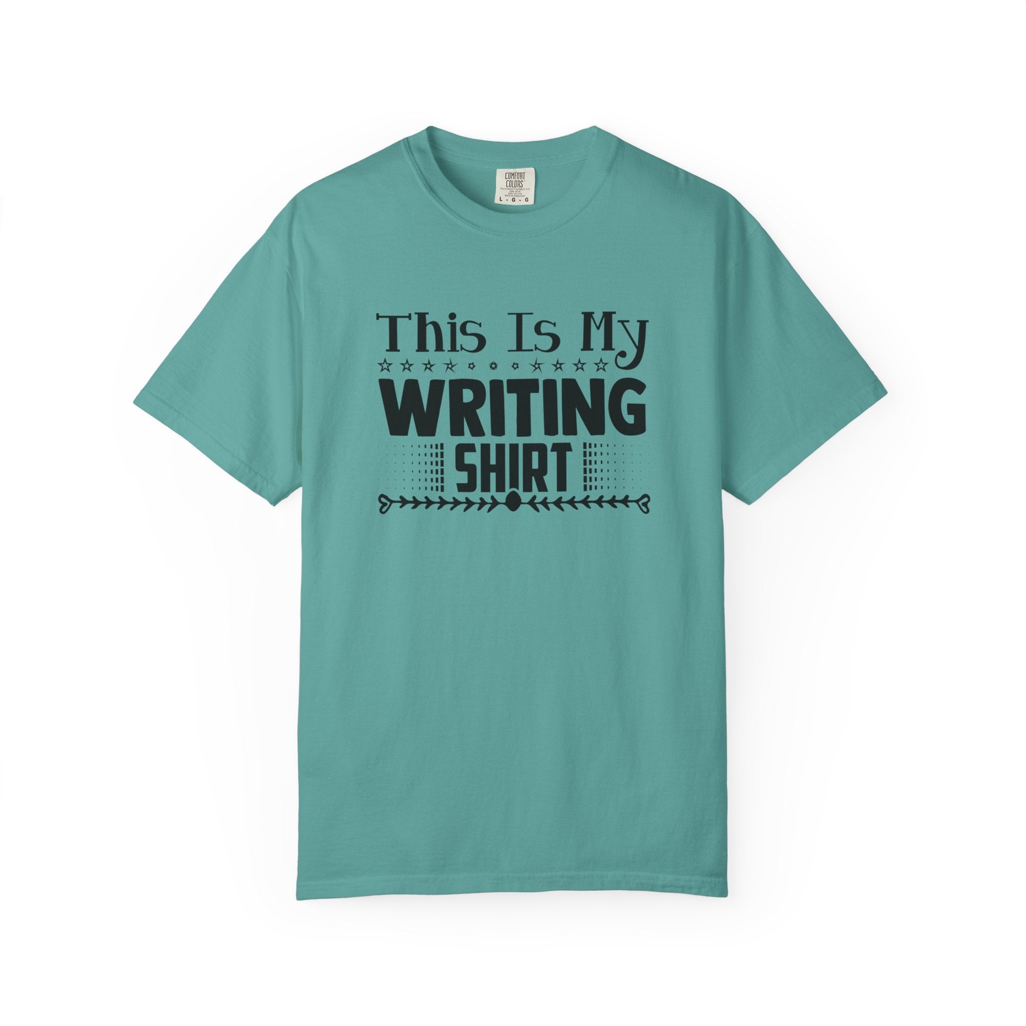 This Is My Writing Shirt T‑Shirt — Funny Writer Tee for Authors & Bloggers