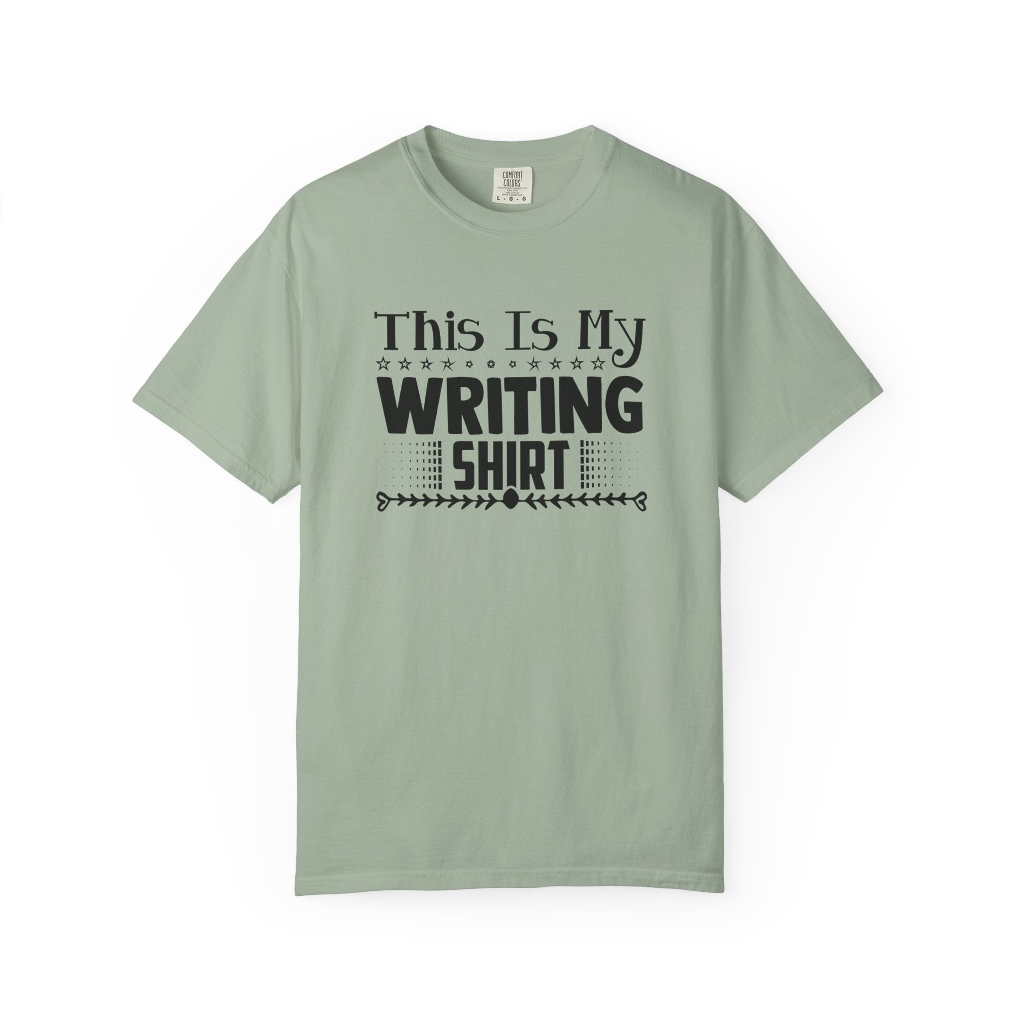 This Is My Writing Shirt T‑Shirt — Funny Writer Tee for Authors & Bloggers