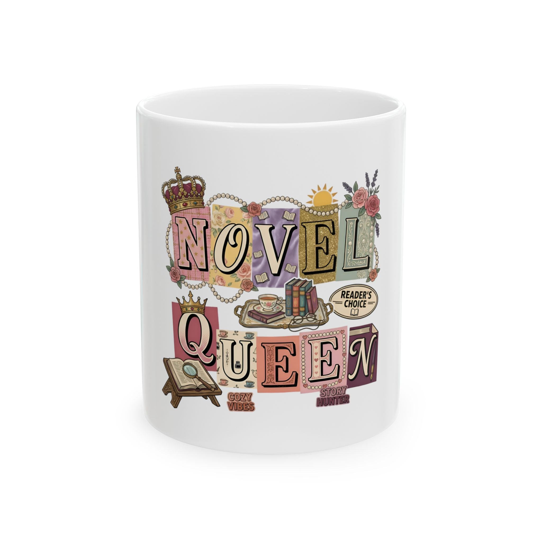Novel Queen Ceramic Mug — 'Novel Queen' Book Lover Coffee Tea Cup (11oz & 15oz)