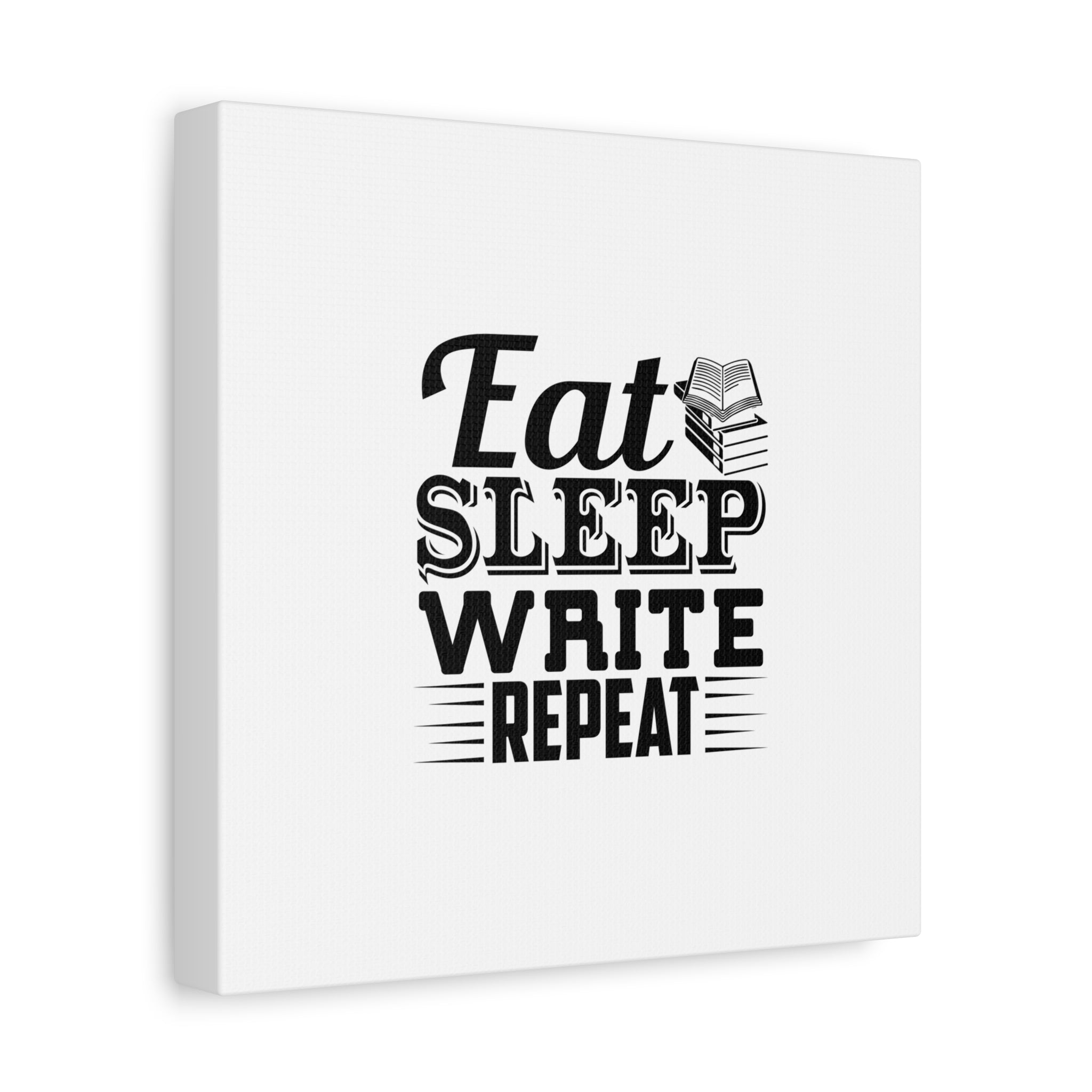 Eat Sleep Write Repeat Canvas