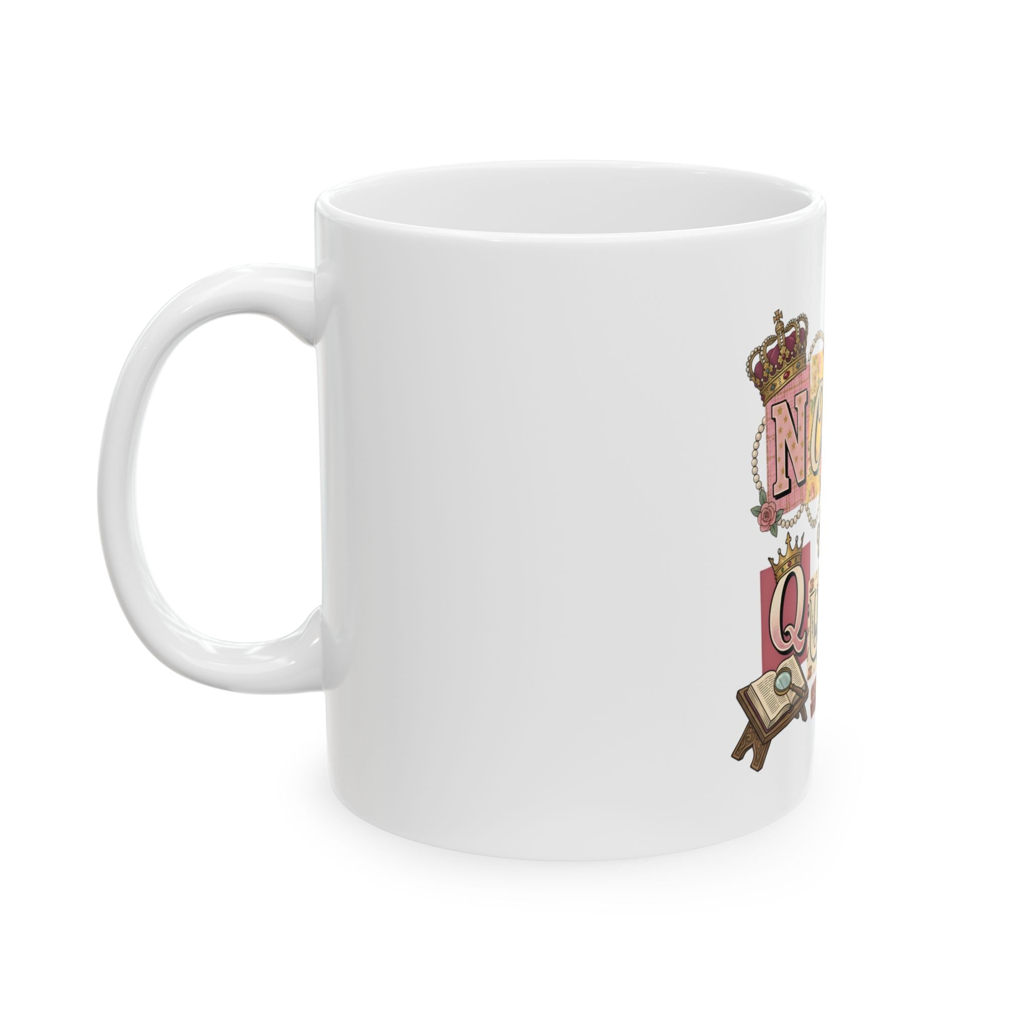 Novel Queen Ceramic Mug — 'Novel Queen' Book Lover Coffee Tea Cup (11oz & 15oz)