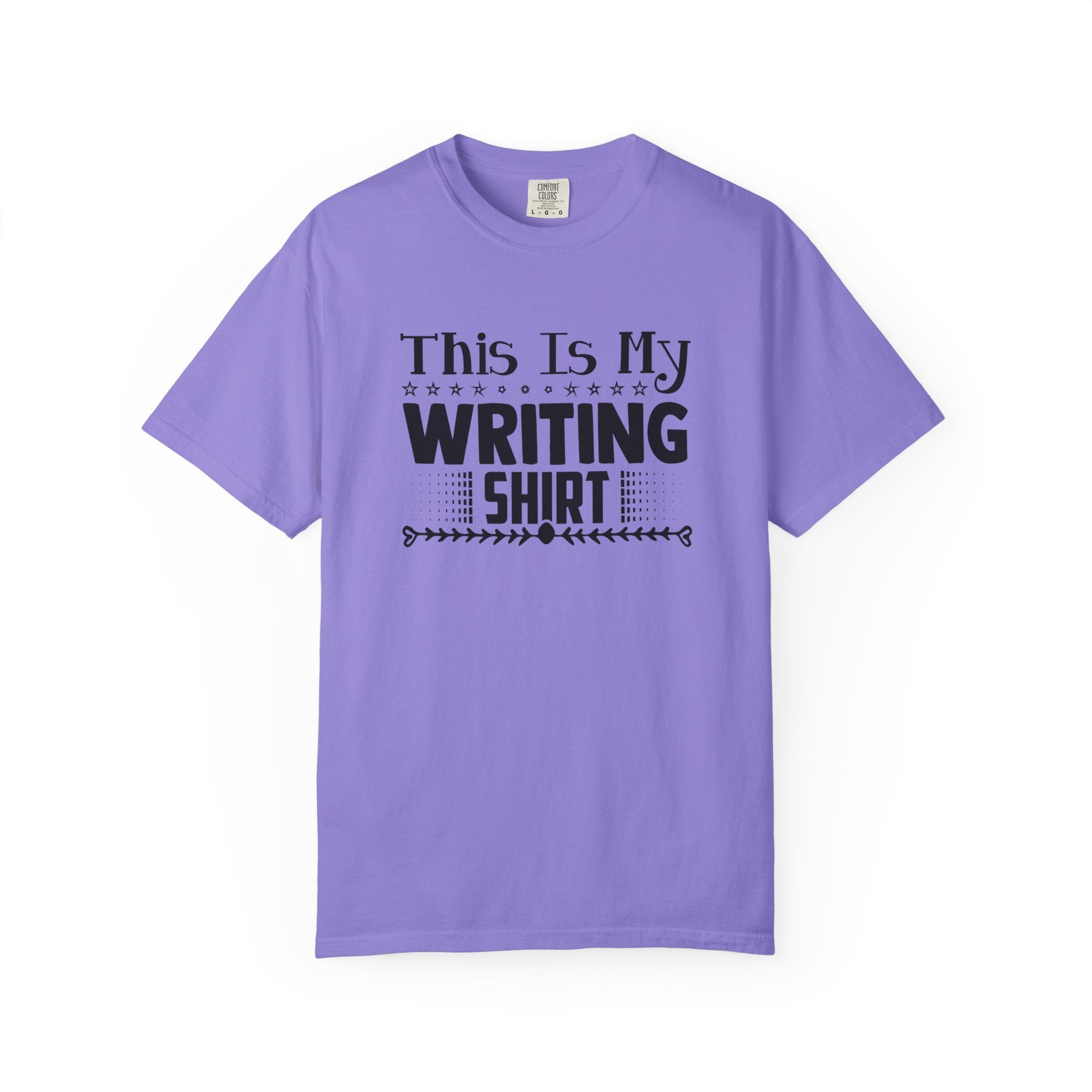 This Is My Writing Shirt T‑Shirt — Funny Writer Tee for Authors & Bloggers