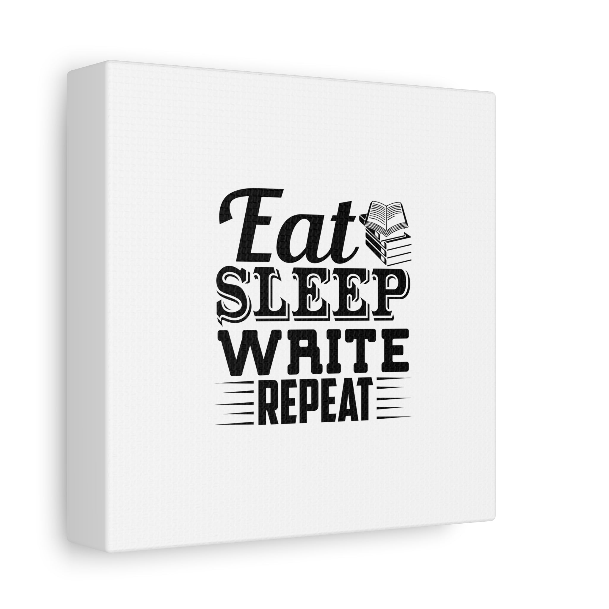 Eat Sleep Write Repeat Canvas