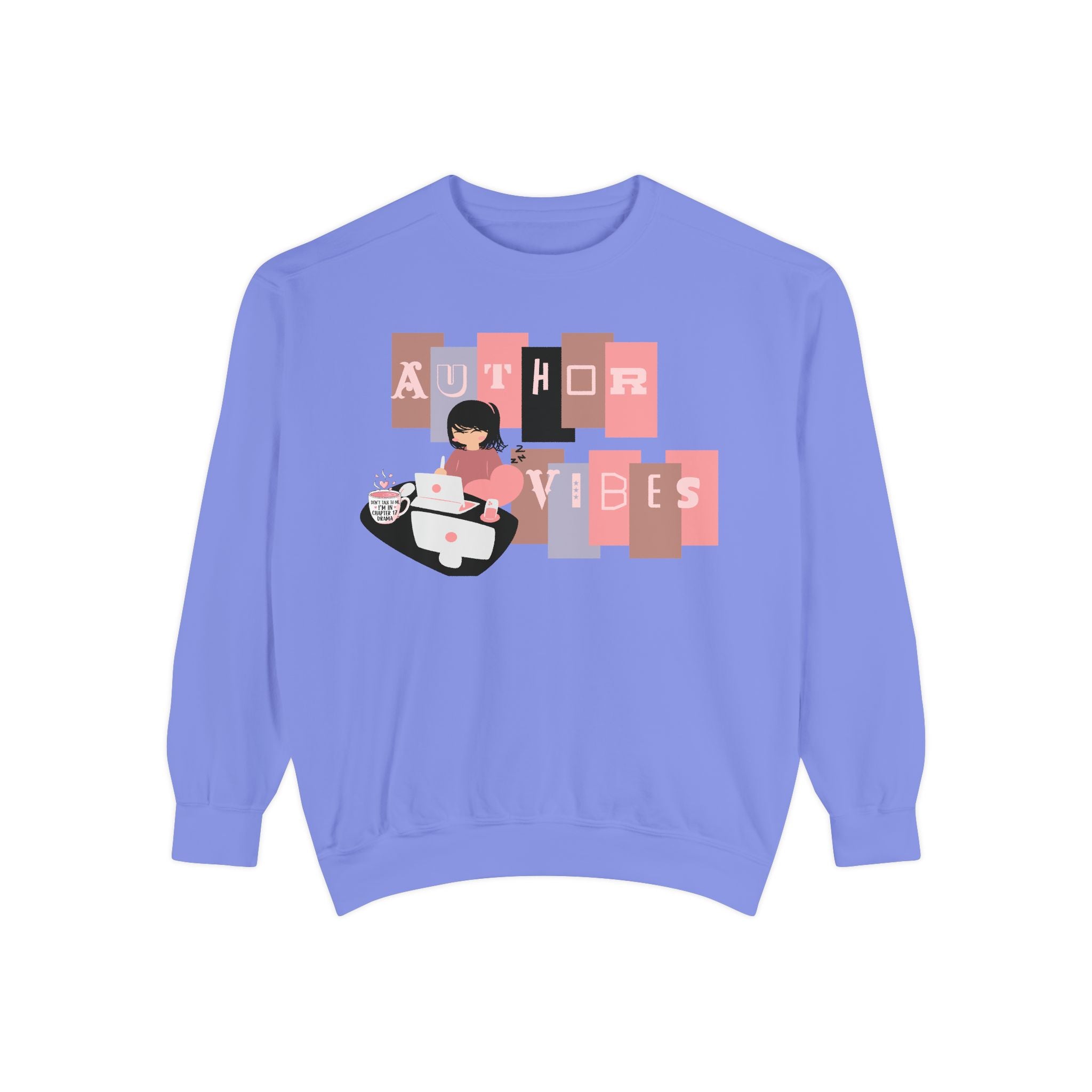Author Vibes Sweatshirt — Cozy Writer Crewneck